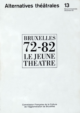 Bruxelles 72-82 Le jeune théâtre