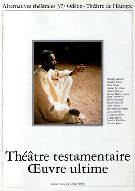 Théâtre testamentaire Oeuvre ultime