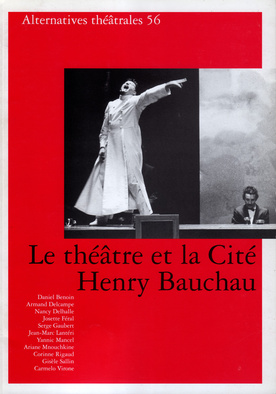 Henry Bauchau  Le théâtre et la cité
