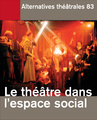 Le théâtre dans l'espace social
